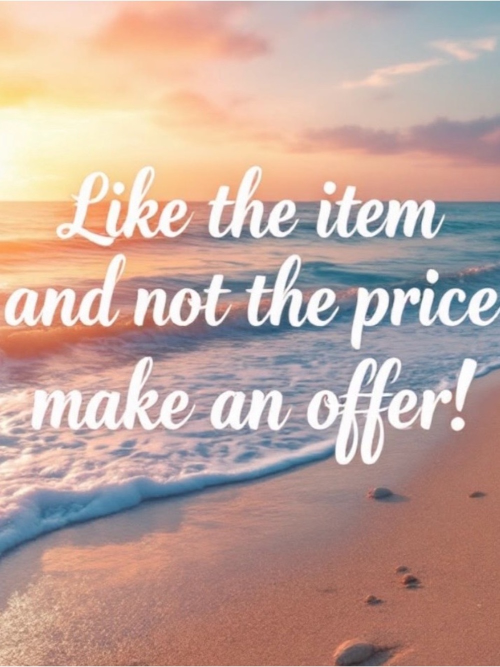 Make a reasonable offer 🥰